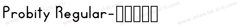 Probity Regular字体转换